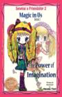 Image for Sewing a Friendship : The Power of Imagination, Friendship &amp; Mind! : No. 2