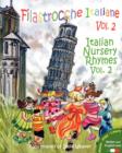 Image for Filastrocche Italiane Volume 2 - Italian Nursery Rhymes Volume 2