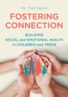Image for Fostering Connection