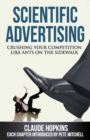 Image for Scientific Advertising : Crushing Your Compitition Like Ants On The Sidewalk