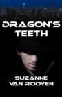 Image for Dragon&#39;s Teeth