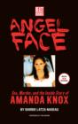 Image for Angel face: the true story of student killer Amanda Knox