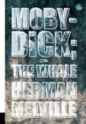 Image for Moby-Dick; or, The Whale