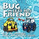 Image for Bug Meets His Friend