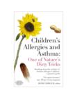 Image for Children&#39;s Allergies and Asthma: One of Nature&#39;s Dirty Tricks