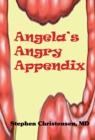Image for Angela&#39;s Angry Appendix
