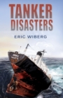 Image for Tanker Disasters, IMO&#39;s Places of Refuge and the Special Compensation Clause; Erika, Prestige, Castor and 65 Casualties