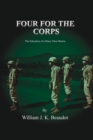 Image for Four For The Corps : The Education of a Peace Time Marine