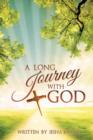 Image for A Long Journey With God