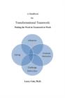 Image for Handbook on Transformational Teamwork