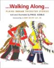Image for Walking Along : Plains Indian Trickster Stories