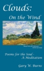 Image for Clouds : On the Wind - Poems for the Soul - A Meditation