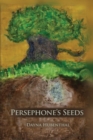 Image for Persephone&#39;s Seeds