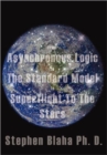 Image for From Asynchronous Logic to The Standard Model to Superflight to the Stars