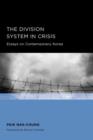 Image for The Division System in Crisis