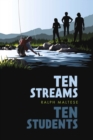 Image for Ten Streams Ten Students
