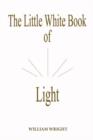 Image for The Little White Book of Light