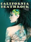 Image for California Deathrock - Subculture Portraits by Forrest Black and Amelia G