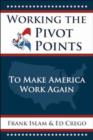 Image for Working the Pivot Points