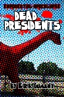 Image for Dead Presidents