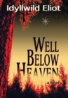 Image for Well Below Heaven