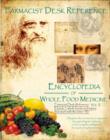 Image for Farmacist Desk Reference: Encyclopaedia of Whole Food Medicine: 2nd Edition