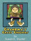 Image for Grandma&#39;s Crazy Chickens