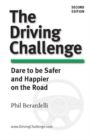Image for The Driving Challenge: Dare to Be Safer and Happier on the Road