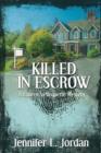 Image for Killed in Escrow