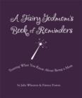 Image for Fairy Godmom&#39;s Book of Reminders: Trusting What You Know About Being a Mom