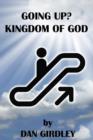 Image for Going Up? Kingdom of God
