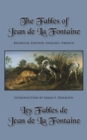 Image for The Fables of Jean de La Fontaine : Bilingual Edition: English-French