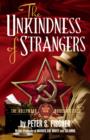 Image for Unkindness of Strangers: The Hollywood Murder Mysteries Book Five