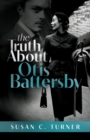 Image for The Truth About Otis Battersby