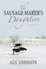Image for Sausage Maker&#39;s Daughters