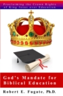 Image for God&#39;s Mandate for Biblical Education