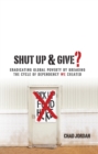 Image for Shut Up &amp; Give?