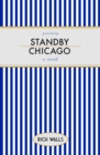 Image for Standby, Chicago