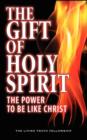 Image for The Gift Of Holy Spirit