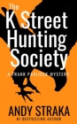 Image for K Street Hunting Society