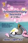 Image for Aromatherapy Secrets for Wellness
