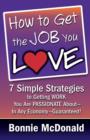 Image for How to Get the Job You Love