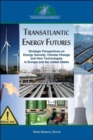 Image for Transatlantic Energy Futures