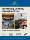 Image for Preventing Conflict, Managing Crisis