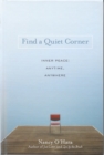 Image for Find a Quiet Corner: Inner Peace: Anytime, Anywhere