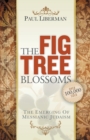 Image for The Fig Tree Blossoms