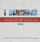 Image for I Remember : Indianapolis Youth Write about Their Lives 2014