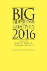 Image for Big Questions in Creativity 2016 : A Collection of First Works, Volume 4