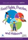 Image for Food Fights, Puzzles, and Hideouts