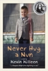 Image for Never Hug a Nun